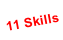 11 Skills